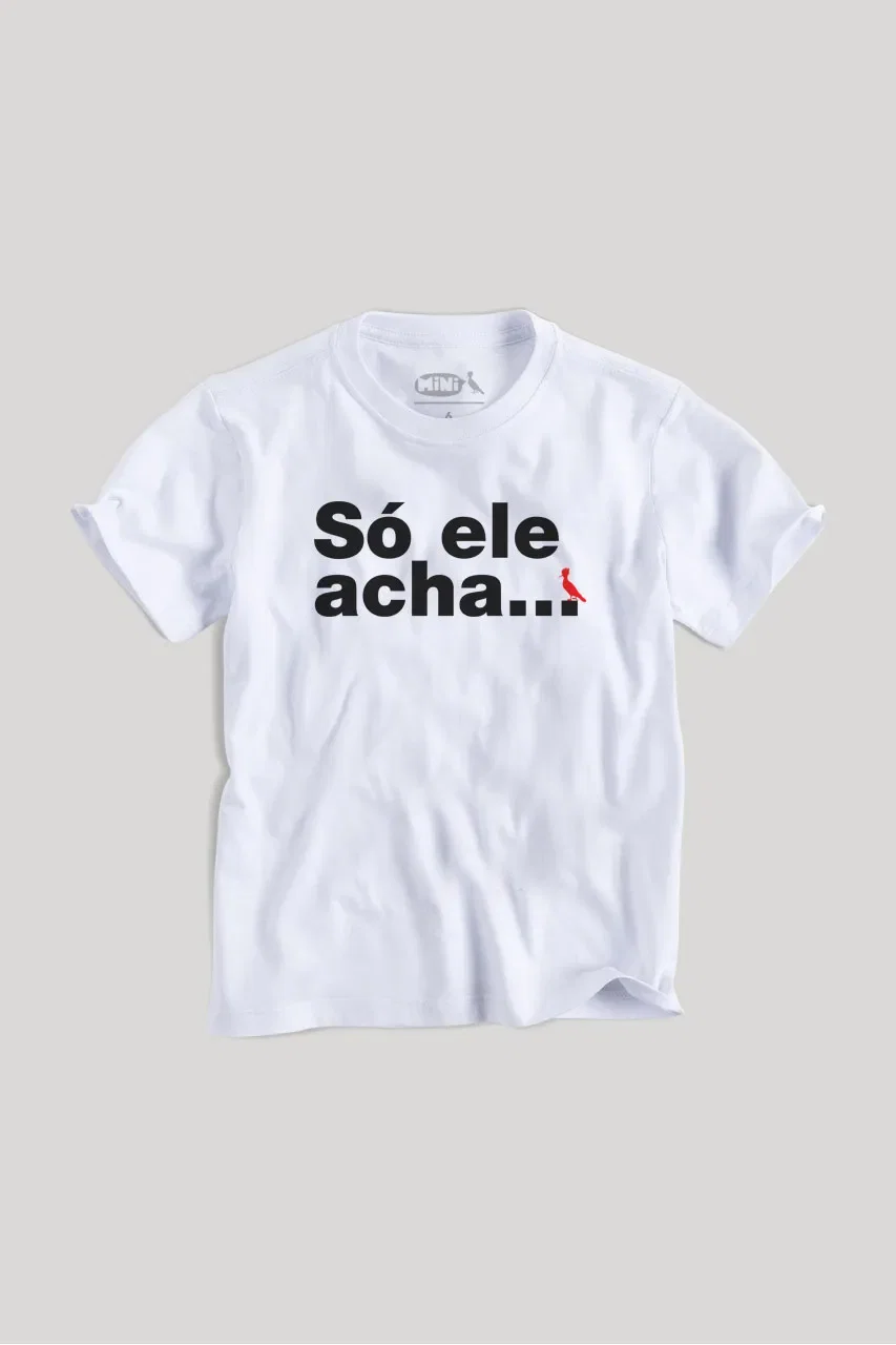 Camiseta Mini Só Ele Acha